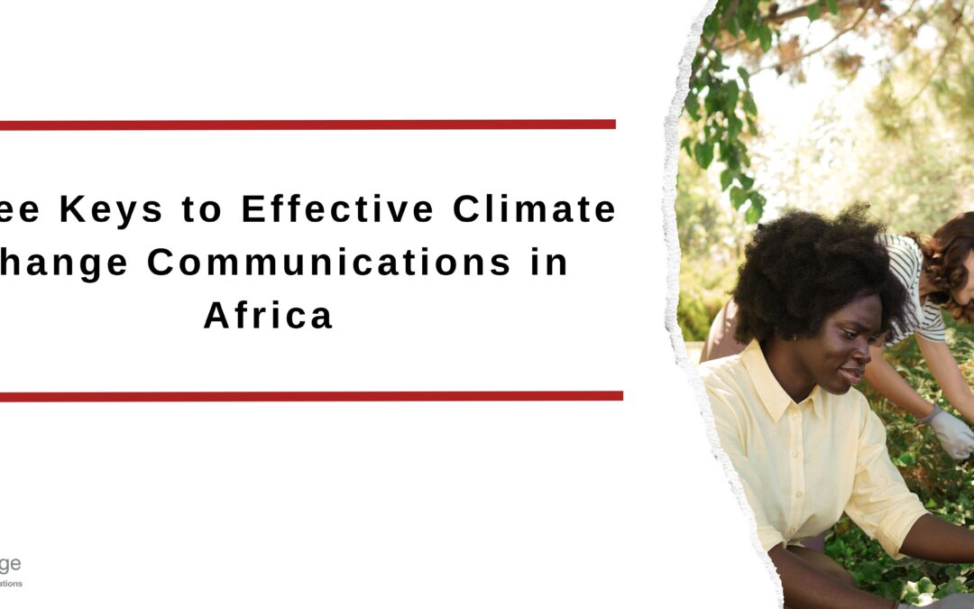 3 Key Insights into Effective Climate Change Communications in Africa
